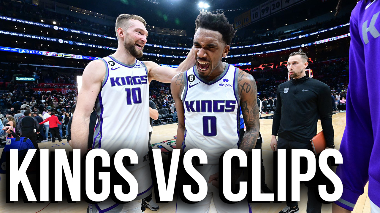 Clippers Vs Kings Will Go Down as One of the Greatest Games In NBA